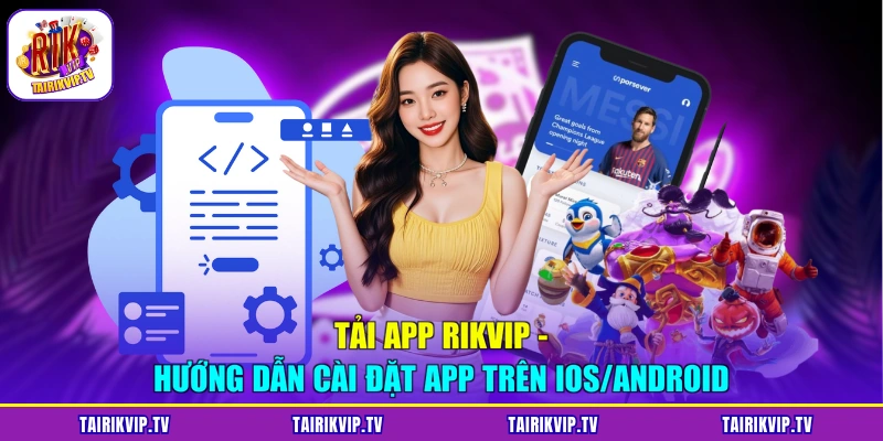 tải app RIKVIP