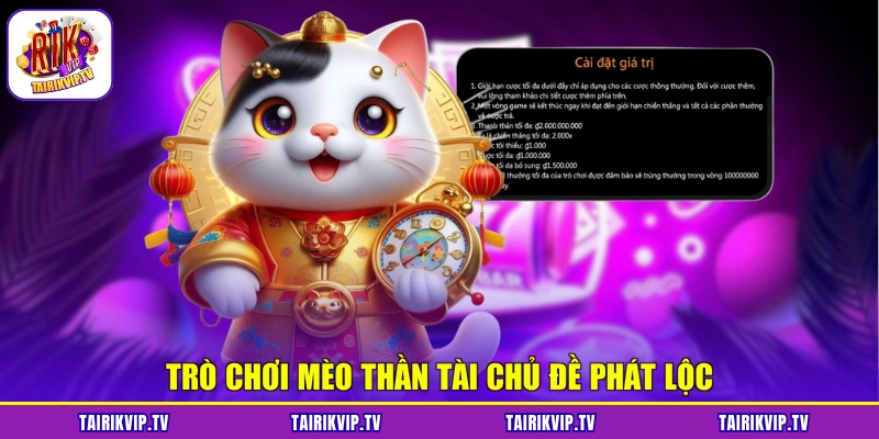 Trò chơi Mèo Thần Tài chủ đề phát lộc